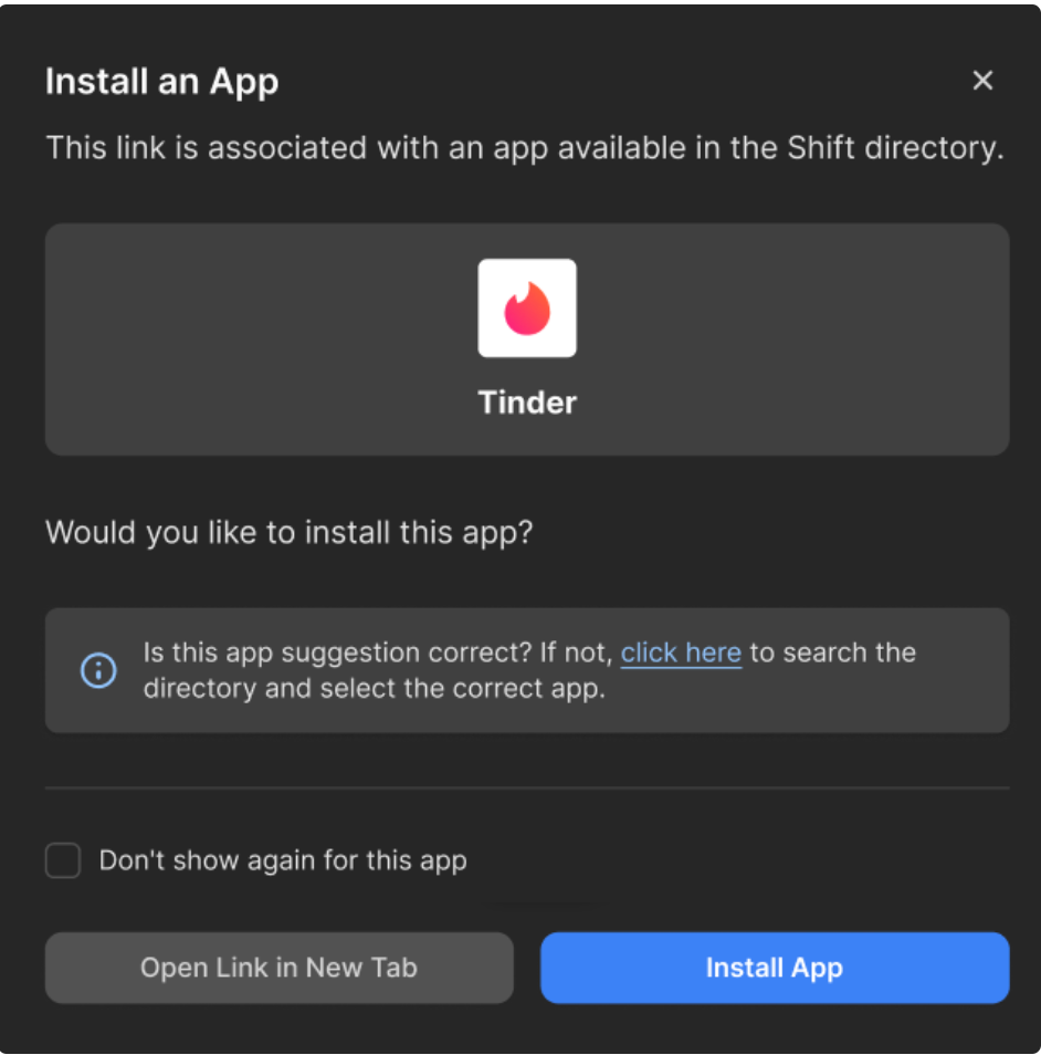 Image shows the dialog that appears when Shift suggests an app to install. There's an option to 'Install App' or 'Open links in new tab'.